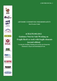 ACR [CP] 002:2012: Guidance note for safe working on fragile roofs or roofs with fragile elements. Second edition. Covering the designing, planning and carrying out of inspection, maintenance, repair and refurbishment work (green book)