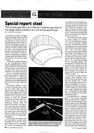 Special report: steel. The complex geometry of a millennium greenhouse relied on the design team's cohesion as much as the steel fixings. AJ 3/10.08.2000