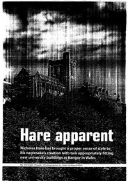 Hare apparent. University buildings at Bangor in Wales. AJ 26.10.2000