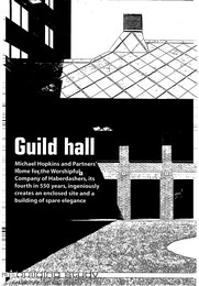 Guild hall. Michael Hopkins and Partners' home for the Worshipful Company of Haberdashers at Smithfield, London. AJ 25.07.2002