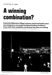 A winning combination. Greenwich Millennium Village's primary school and health centre. AJ 27.02.2003