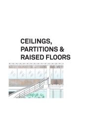 Focus on: ceilings, partitions and raised floors. AJ Specification 06.2006