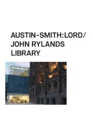 Austin-Smith:Lord/John Rylands library. AJ 06.09.2007