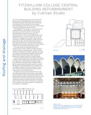Fitzwilliam College central building refurbishment. Lantern roof refurbishment. Roofing and drainage. Cullinan Studio