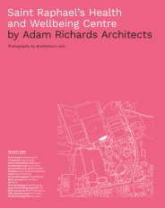 Raphael’s Health and Wellbeing Centre. Adam Richards Architects. AJ specification 07.2025