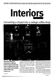 Converting a chapel into a college coffee shop. AJ 31.03.93