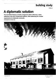 Diplomatic solution. British Embassy, Dublin. AJ 23.11.95