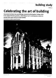Celebrating the art of building. Restoration of Birmingham College of Art. AJ 16.11.95