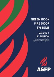 Green book. Fire door systems. Volume 1. 1st Edition. Guidance on specification, application and management
