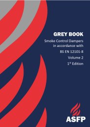 Grey Book. Smoke control dampers in accordance with BS EN 12101-8. Volume 2. 1st Edition