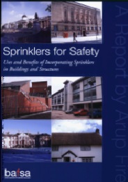 Sprinklers for safety: Uses and benefits of incorporating sprinklers in buildings and structures
