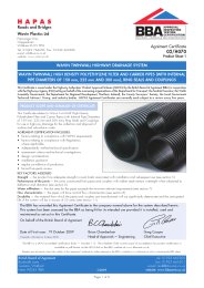 Wavin Plastics Ltd. Wavin TwinWall highway drainage system. Wavin TwinWall high density polyethylene filter and carrier pipes (with internal pipe diameters of 150 mm, 225 mm and 300 mm), ring seals and couplings. Product sheet 1