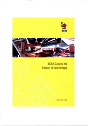 BCSA guide to the erection of steel bridges