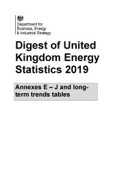 Digest of United Kingdom energy statistics 2019 - annexes E-J and long-term trends tables