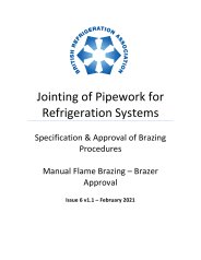Jointing of pipework for refrigeration systems - specification and approval of brazing procedures. Manual flame brazing - brazer approval. Issue 6 v1.1
