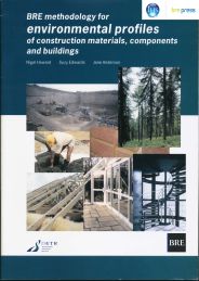 BRE methodology for environmental profiles of construction materials, components and buildings