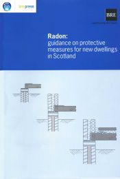 Radon: guidance on protective measures for new dwellings in Scotland (Withdrawn)