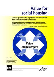 Value for social housing: concise general guidance for registered social landlords, their consultants and contractors