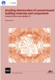 Avoiding deterioration of cement-based building materials and components. Lessons from case studies: 4