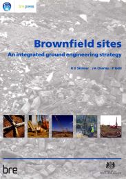 Brownfield sites. An integrated ground engineering strategy
