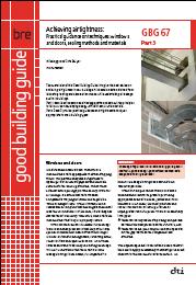 Achieving airtightness: practical guidance on techniques - windows and doors, sealing methods and materials