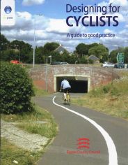 Designing for cyclists: a guide to good practice