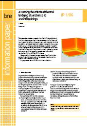 Assessing the effects of thermal bridging at junctions and around openings