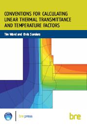 Conventions for calculating linear thermal transmittance and temperature factors (Withdrawn)