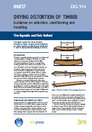 Drying distortion of timber. Guidance on selection, conditioning and handling
