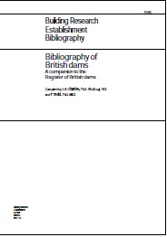 Bibliography of British dams: A companion to the register of British dams