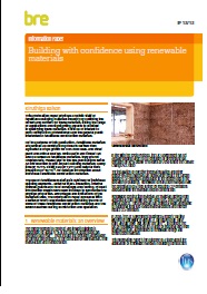 Building with confidence using renewable materials
