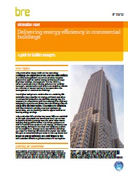 Delivering energy efficiency in commercial buildings: a guide for facilities managers