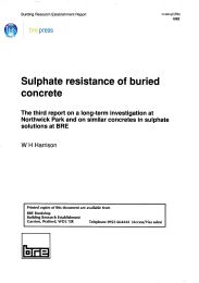 Sulphate resistance of buried concrete. The third report on a long-term investigation at Northwick Park and on similar concretes in sulphate solutions at BRE