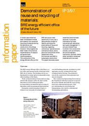 Demonstration of reuse and recycling of materials: BRE energy efficient office of the future