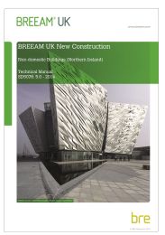 BREEAM UK new construction - non-domestic buildings (Northern Ireland). Technical manual. Issue 5.0