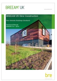 BREEAM UK new construction - non-domestic buildings (Scotland). Technical manual. Issue 5.0