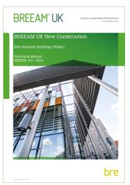 BREEAM UK new construction - non-domestic buildings (Wales). Technical manual. Issue 5.0