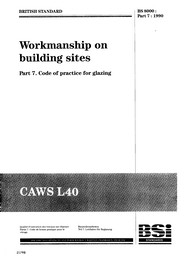 Workmanship on building sites. Code of practice for glazing (Partially superseded)