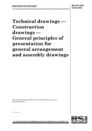 Technical drawings - construction drawings - general principles of presentation for general arrangement and assembly drawings (Withdrawn)