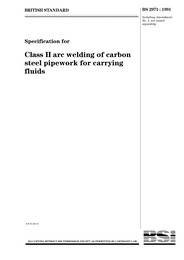 Specification for class 11 arc welding of carbon steel pipework for carrying fluids (AMD 9773)