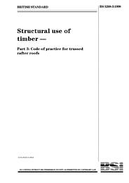 Structural use of timber. Code of practice for trussed rafter roofs (Withdrawn)