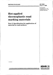 Hot-applied thermoplastic road marking materials. Specification for application of material to road surfaces (AMD 8785) (AMD 10205)