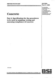 Concrete. Specification for the procedures to be used in sampling, testing and assessing compliance of concrete (AMD 6928) (AMD 8760) (AMD 9313) (AMD 10367) (AMD 10611) (Withdrawn)