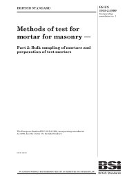 Methods of test for mortar for masonry. Bulk sampling of mortars and preparation of test mortars (Incorporating amendment no. 1)
