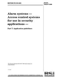 Alarm systems - access control systems for use in security applications. Application guidelines (Withdrawn)