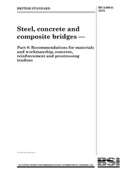 Steel, concrete and composite bridges. Recommendations for materials and workmanship, concrete, reinforcement and prestressing tendons (Withdrawn)