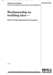 Workmanship on building sites. Code of practice for masonry (Withdrawn)