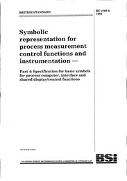 Symbolic representation for process measurement control functions and instrumentation. Specification for basic symbols for process computer, interface and shared display/control functions