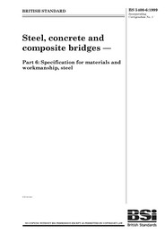 Steel, concrete and composite bridges. Specification for materials and workmanship, steel (AMD Corrigendum 13715) (Withdrawn)