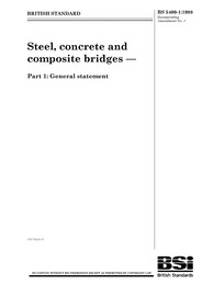 Steel, concrete and composite bridges. General statement (AMD 14179) (Withdrawn)